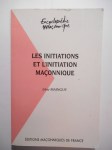 MAINGUY Irène,Les initiations et l'initiation maçonnique.