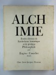 CANSELIET Eugène,Alchimie. Etudes diverses de symbolisme hermétique et de pratique philosophale.