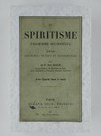 GIBIER Paul (Dr.),Le spiritisme (fakirisme occidental). Etude historique, critique et expérimentale.