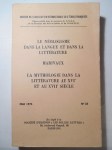 ASSOCIATION INTERNATIONALE DES ETUDES FRANCAISES,Le néologisme dans la langue et dans la littérature. Marivaux. La myhtologie dans la littérature au xvie et xviie siècle.