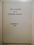 COLLECTIF,Les cahiers de la grande triade. Numéro 1 - 1974.