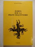 EVOLA Julius,Écrits sur la franc-maçonnerie.