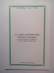 MALLINGER Jean, PAPUS, CYLIANI,La table d'émeraude d'Hermès Trismégiste. Les clefs ésotériques et alchimiques du texte original de Khunrath.