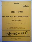 EMIR Bolen,1981 - 2000, vingt années qui transfigureront la face du monde. Complété par un aperçu sur le XXIè siècle. Sommes-nous à la veille de boulversements cataclysmiques?