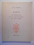 GUTMANN René A.,Dante. La médecine et la philosophie de son temps.