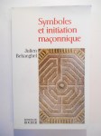 BEHAEGHEL Julien,Symboles et initiation maçonnique. Hiram dans le labyrinthe.