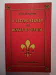 D'ARGOUN Jean,L'ultime secret de Rennes-Le-Château.