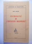 BRAULT Eliane,Psychanalyse de l'initiation maçonnique.