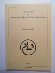 COLLECTIF,Revue : Les cahiers de l'Institut des Hautes Études Islamiques. Unicité et Universalité. 'La Paix'.