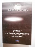 BOURDAIS Gildas,Ovnis : la levée progressive du secret.