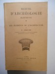 JEQUIER Gustave,Manuel d'archéologie Égyptienne. Les éléments de l'architecture.