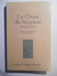 CHÉDEL André (trad.),Le chant du Seigneur. Bhagavad Gîtâ.