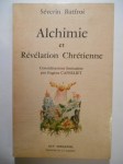 BATFROI Séverin,Alchimie et Révélation Chrétienne.
