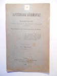 SYNDICAT DE LA PRESSE SPIRITUALISTE DE FRANCE,La psychologie expérimentale. Manifeste adressé au Congrès Spiritualiste de Londres (juin 1898).