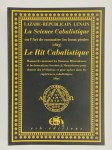LENAIN Lazare-Républicain, HOEBEECK Stephan (éd./trad.),Œuvres magiques. La Science Cabalistique ou l'Art de Connaître les Bons Génies (1823), suivi de l'édition du manuscrit intitulé Le Rit Cabalistique contenant les Oraisons miraculeuses, les invocations secrètes et mystérieuses pour obtenir des révélations et pour opérer dans les expériences cabalistiques (1831).