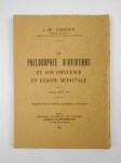 GOICHON Anne-Marie,La philosophie d'Avicenne et son influence en Europe médiévale. Forlong lectures 1940.