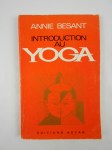 BESANT Annie,Introduction au yoga. Quatre conférences.