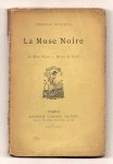 GUAITA Stanislas (de),La Muse Noire. La Muse Noire - Heures de Soleil.