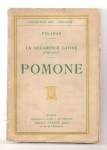 PELADAN Joséphin,La décadence Latine (éthopée). Pomone.