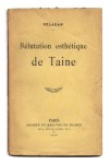 PELADAN Joséphin,Réfutation esthétique de Taine.