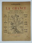PAPUS (ENCAUSSE Gérard) (sous la direction de),Almanach de la chance pour l'année 1909.