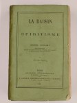 BONNAMY Michel,La raison du spiritisme.