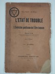 PAPUS (Gérard Encausse) (Dr),L'état de trouble et l'évolution posthume de l'être humain.