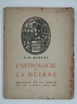 BARLET F.-Ch.,L'astrologie et la guerre.