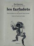 BERBIGUIER (de Terre-Neuve du Thym),les farfadets ou tous les démons ne sont pas de l'autre monde.