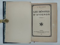 PELADAN Joséphin (Sâr Merodack),Les dévotes d'Avignon. Roman.
