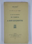PELADAN Josephin (Sar Mérodack),Les idées et les formes. Le secret des troubadours. De Parsifal à Don Quichotte.