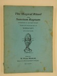 LEVI Eliphas (Alphonse-Louis Constant),The magical ritual of the sanctum regnum interpreted by the tarots trumps translated from the mss. Of Eliphas Lévi