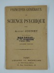 JOUNET AlbertPrincipes généraux de science psychique.