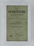 GIBIER Paul (Dr.),Le spiritisme (fakirisme occidental). Etude historique, critique et expérimentale.