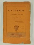 DE LA TOUR DE NOE Abbé,La fin du monde en 1921 ou Proximité de la fin des temps.