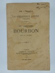 PELADAN Joséphin,La décadence latine. Ethpée. Le dernier Bourbon avec un argument.