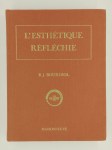 BOURDIOL René J. (Dr.),L'esthétique réfléchie.