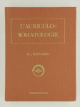 BOURDIOL René J. (Dr.),L'auriculo-somatologie.