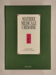AUTEROCHE Bernard, AUTEROCHE Michèle, DEMONT Michel,Matière médicale chinoise.