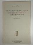 RUPESCISSA Johannes de,De consideratione quintae essentiae rerum omnium.