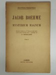 BOEHME Jacob,Mysterium magnum. 2 vol.
