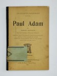 BATILLIAT Marcel,Les célébrités d'auhourd'hui. Paul Adam.