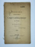 LE COMTE H. C.,Mémoire à l'adresse des membres du congrès antimaçonnique de Trente.
