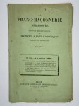 COLLECTIF,La Franc-maçonnerie démasquée, Revue mensuelle des doctrines et faits maçonniques. 3ème année. N° 29 -19 juillet 1886.