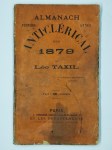 TAXIL Léo,Almanach anticlérical pour 1879.