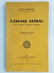 CHOISNARD Paul,Langage astral (Traité sommaire d'Astrologie scientifique).