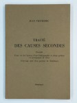 TRITHÈME Jean,Traité des causes secondes précédé d'une vie de l'auteur, d'une bibliographie et d'une préface et accompagné de notes. (Ouvrage orné d'un portrait de Trithème).