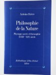 FAIVRE Antoine,Philosophie de la nature. Physique sacrée et théosophie XVIIIe-XIXe sciècle.