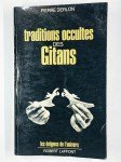 DERLON Pierre,Traditions occultes des gitans.
