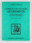 JOLLIVET CASTELLOT F.,Comment on devient alchimiste. Traité d'hermétisme et d'art spagyrique. Basé sur les clefs du tarot.